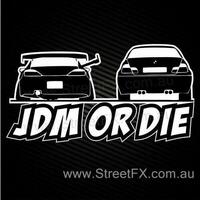 JDM or Die Sticker