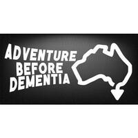 Adventure Before Dementia Sticker