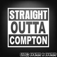 Straight Outta Compton Sticker