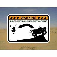 Driver Bailing from ATV Quad! Warning Sticker