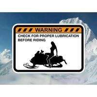 Check Snowmobile for Lubrication Warning Sticker