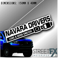 Navara Drivers Love a Good Snatch Sticker Decal