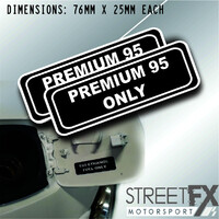 Premium 95 Fuel only Sticker