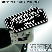 Premium 98 Fuel Only Sticker