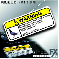 PIGEON VISOR Warning Sticker Decal