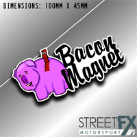 Bacon Magnet Sticker Funny Humour Car  Truck Ute  4x4 Pop Culture Aussie Graphic
