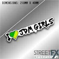 I Love JDM Girls Sticker Funny Humour Car  Ute  4x4 Pop Culture Aussie Graphic
