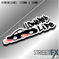 Lowered Life 170m x 50mm Sticker Graphic bumper window jdm v8 car ute aussie  