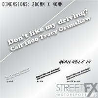 Don't like my Driving call 1800 Tracy Grimshaw Sticker Matte Funny meme car 4x4