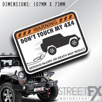 Don't touch my 4WD Sticker Decal Offroad Warning for Jeep Wranlger Renegade