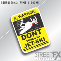 Don't Touch my Jet-ski Jetski Sticker Decal funny Huour Water sports Boating