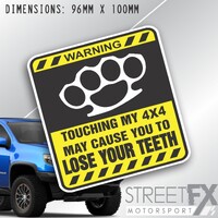 Touch my 4x4 Lose your teeth Sticker Funny Decal Warning 4WD Truck Pain knuckle
