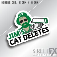 Jim's Cat Deletes mowing Sticker Decal funny pop culture meme aussie 4x4 car