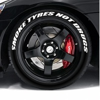 SMOKE TYRES NOT DRUGS Tire Lettering - Tyre Letters